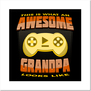 This Is What An Awesome Grandpa Looks Like Gaming Console Posters and Art